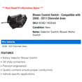 thumbnail image 2 of Blower Control Switch - Compatible with 2008 - 2011 Chevy Aveo 2009 2010, 2 of 2