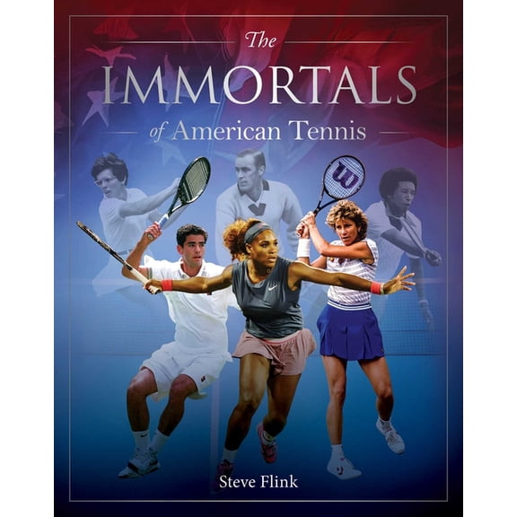 Immortals of American Sport Immortals of American Tennis, (Hardcover)