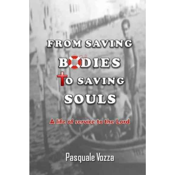 From Saving Bodies To Saving Souls, (Paperback)