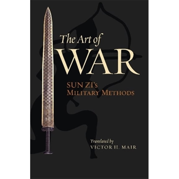 Pre-Owned The Art of War: Sun Zi's Military Methods (Paperback) 0231133839 9780231133838