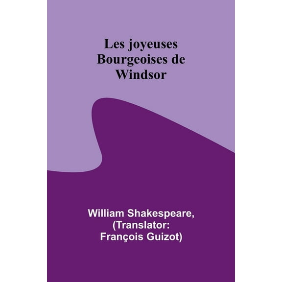 Les joyeuses Bourgeoises de Windsor, (Paperback)
