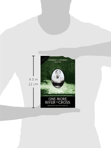 Standing on the Promises One More River to Cross: Standing on the Promises, Book One, Book 01, (Paperback)