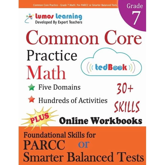 Common Core Practice - Grade 7 Math: Workbooks to Prepare for the Parcc or Smarter Balanced Test, (Paperback)