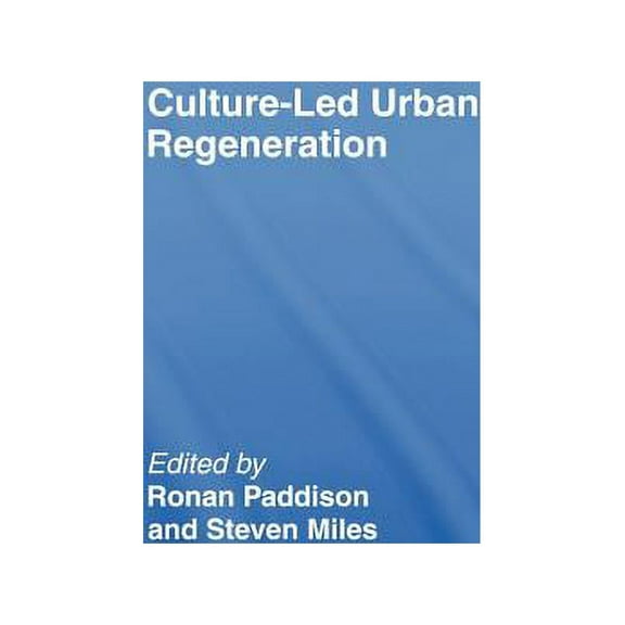 Urban Studies Monographs Culture-Led Urban Regeneration, (Hardcover)