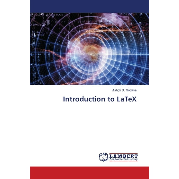 Introduction to LaTeX, (Paperback)