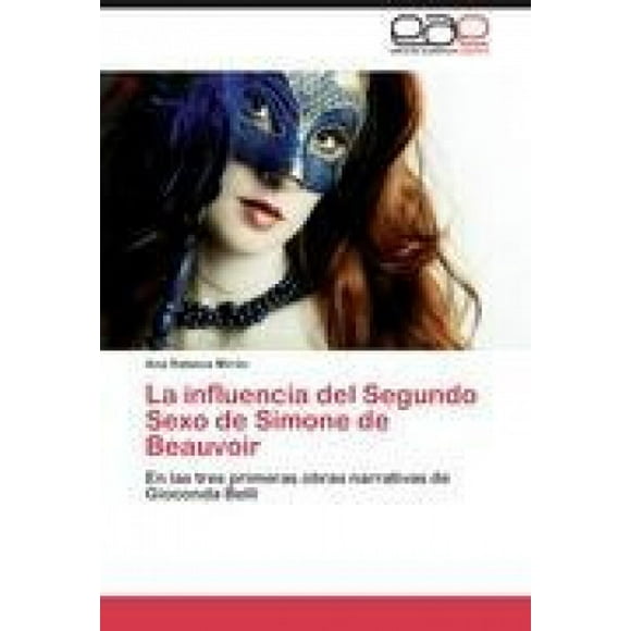 La Influencia del Segundo Sexo de Simone de Beauvoir