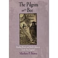 thumbnail image 1 of Pre-Owned The Pilgrim and the Bee: Reading Rituals and Book Culture in Early New England (Material Texts) Paperback, 1 of 1