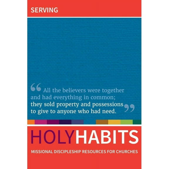 Holy Habits: Serving (Paperback)