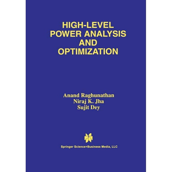High-Level Power Analysis and Optimization, (Paperback)
