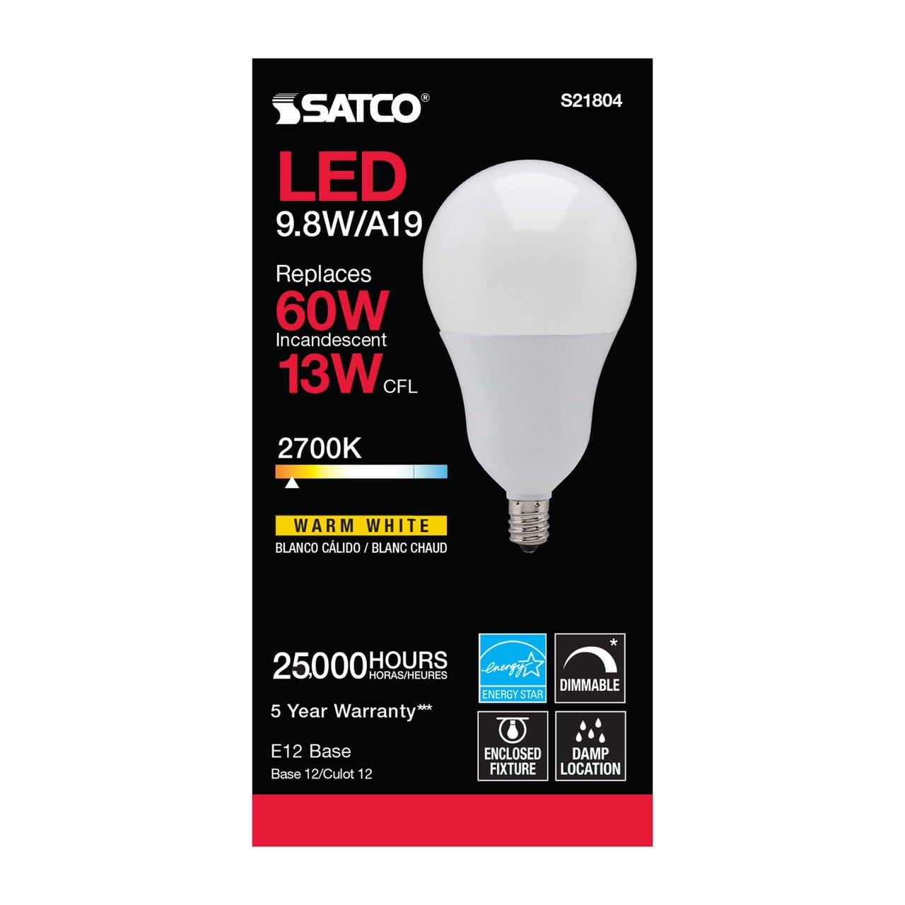 SATCO S21804 9.8W 120V A19 LED Bulb E12 Candelabra Base 2700K (6 Pack)