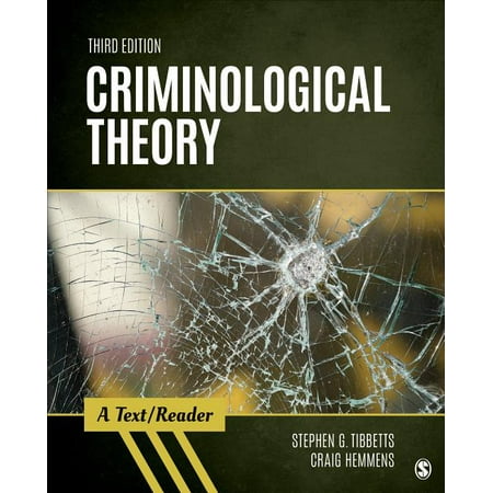 UPC: 9781506367828 | Sage Text/Reader Criminology and Criminal Justice: Criminological Theory: A Text/Reader (Paperback)