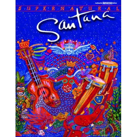 Pre-Owned Santana / Supernatural (Authentic Guitar-Tab) (Paperback) 0769293891 9780769293899