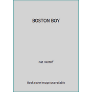BOSTON BOY [Hardcover - Used]
