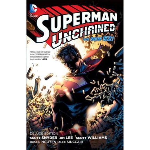 Pre-Owned Superman Unchained: Deluxe Edition (The New 52) (Hardcover) 1401245226 9781401245221