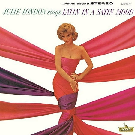 Julie London Sings Latin In A Satin Mood (Best Of Julie London)