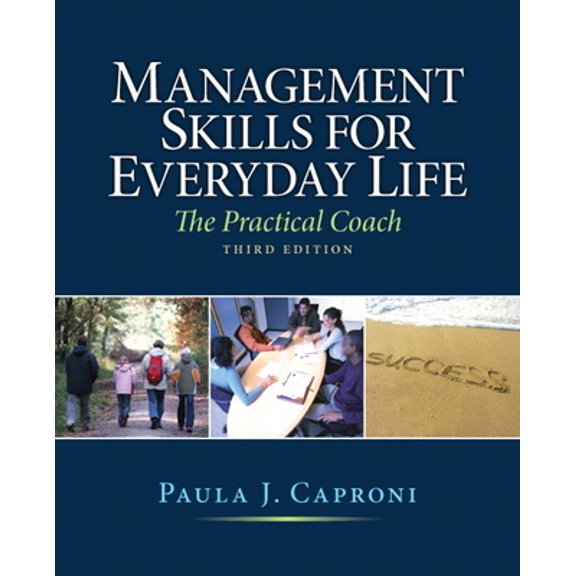 Pre-Owned Management Skills for Everyday Life (Paperback) 0136109667 9780136109662