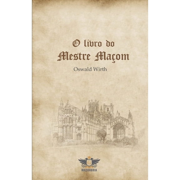 O Livro Do Mestre Maçom (Paperback)