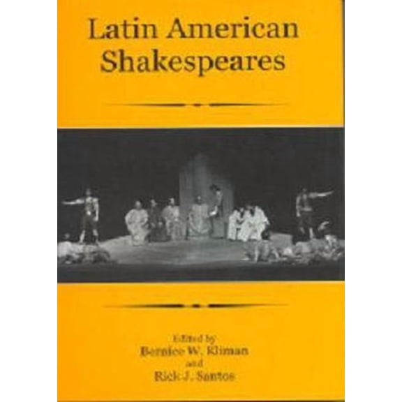 Latin American Shakespeares (Hardcover)