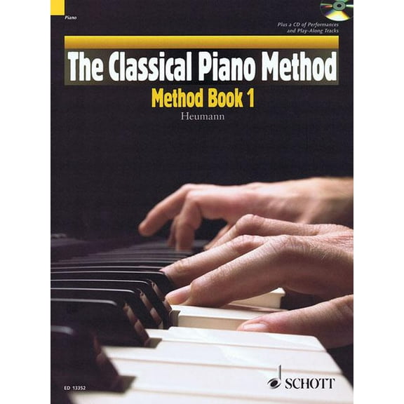 The Classical Piano Method - Method Book 1: With CD of Performances and Play-Along Backing Tracks, (Paperback)