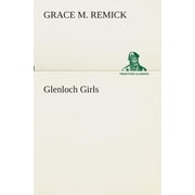 Glenloch Girls (Paperback)