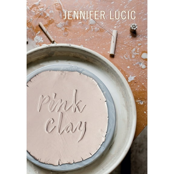 Pink Clay, (Hardcover)