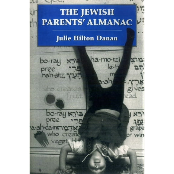 The Jewish Parents' Almanac, (Paperback)
