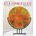 thumbnail image 1 of Beginner's Guide to Kiln-formed Glass, Brenda Griffith Paperback, 1 of 1