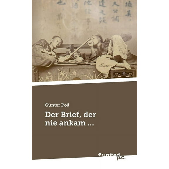 Der Brief, der nie ankam ..., (Paperback)