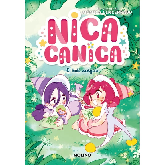 Nica Canica El Boli MÃ¡gico / The Magic Pen, (Paperback)