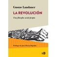 thumbnail image 1 of Revolución, La. Una filosofía social propia NED ediciones 9788416737086, 1 of 2