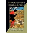 thumbnail image 1 of Pre-Owned Gorman Lectures in Economics Forward-Looking Decision Making: Dynamic-Programming Models Applied to Health, Risk, Employment, and Financial Stability, Book 3, (Hardcover), 1 of 1