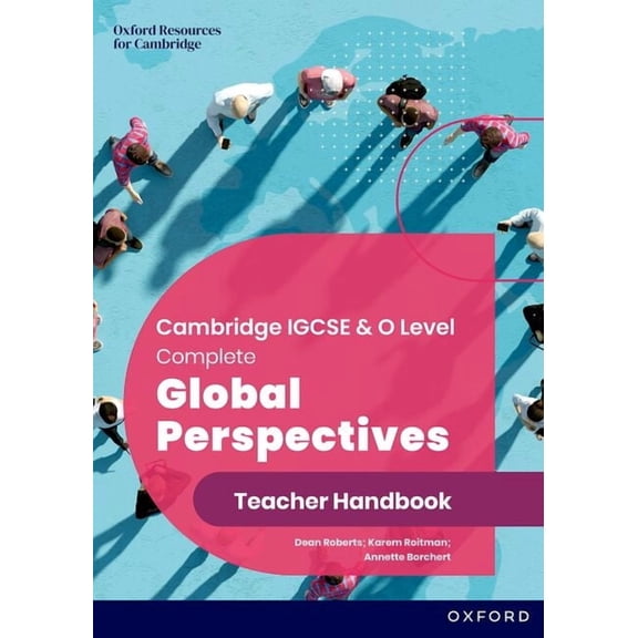 Caie Complete IGCSE Global Perspectives Teacher Handbook 3rd Edition, (Paperback)