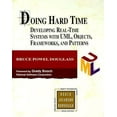 thumbnail image 1 of Pre-Owned Doing Hard Time: Developing Real-Time Systems With Uml, Objects, Frameworks, and Patterns (Hardcover) 0201498375 9780201498370, 1 of 1