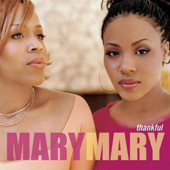 Mary Mary - Thankful - Music & Performance - CD