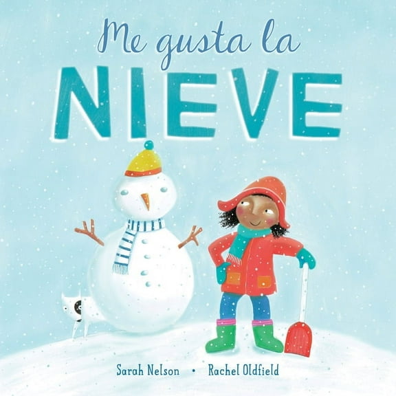I Like the Weather Me Gusta La Nieve, (Hardcover)