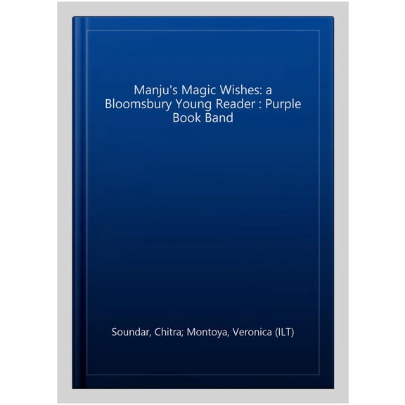 Pre-Owned Manju'S Magic Wishes: A Bloomsbury Young Reader