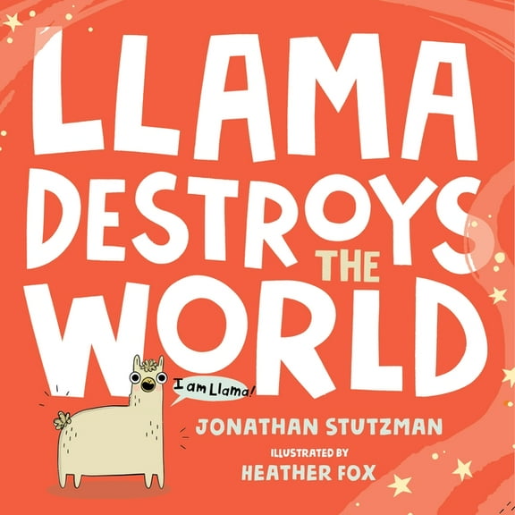 A Llama Book Llama Destroys the World, Book 1, (Hardcover)