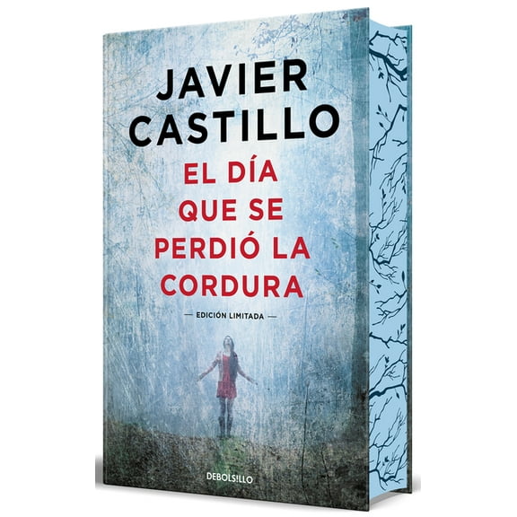 El Día Que Se Perdió La Cordura (Edición Limitada, Cantos Pintados) / The Day Sanity Was Lost (Limited Edition, Sprayed , (Hardcover)