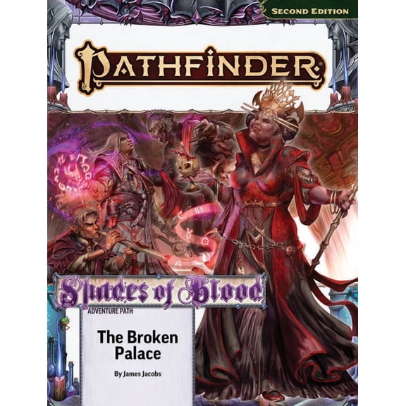 Pathfinder Adventure Path: The Broken Palace (Shades of Blood 2 of 3) (P2), (Paperback)