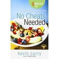 thumbnail image 2 of No Cheats Needed: 6 Weeks to a Healthier, Better You (Paperback) by Kevin Curry, 2 of 2