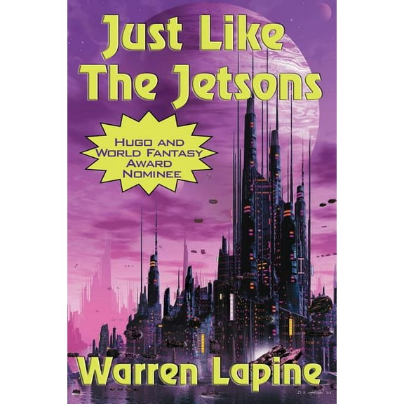 Just Like the Jetsons and Other Stories, (Paperback)