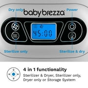 Baby Brezza Baby Bottle Sterilizer and Dryer Machine – Electric Steam Sterilization- Universal Fit - Pacifiers, Glass, Plastic, and Newborn Feeding Bottles, White