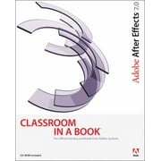 Adobe After Effects 7.0 Classroom in a Book [Paperback - Used]