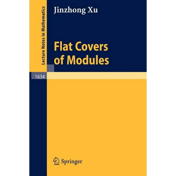 Lecture Notes in Mathematics Flat Covers of Modules, Book 1634, (Paperback)