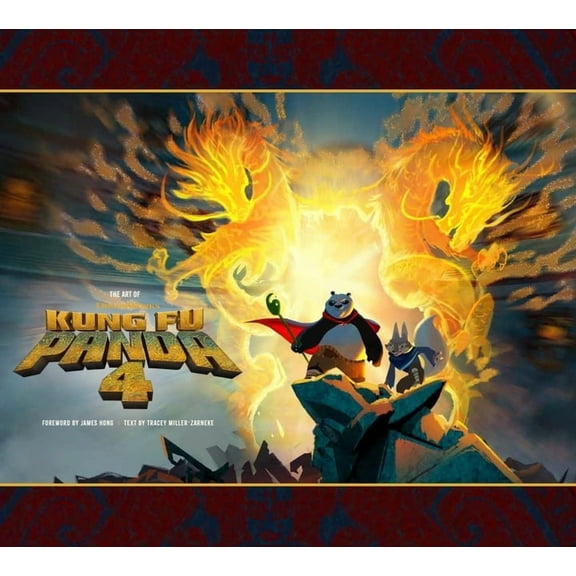 The Art of DreamWorks Animation The Art of DreamWorks Kung Fu Panda 4, (Hardcover)