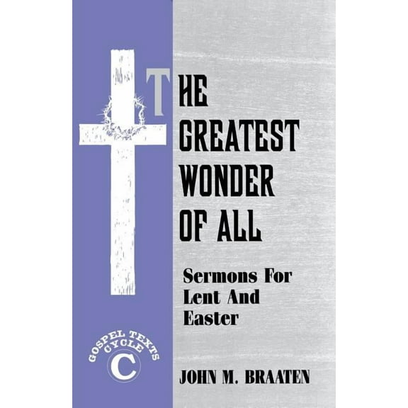 The Greatest Wonder of All (Paperback)