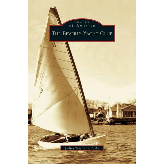 Beverly Yacht Club (Hardcover)