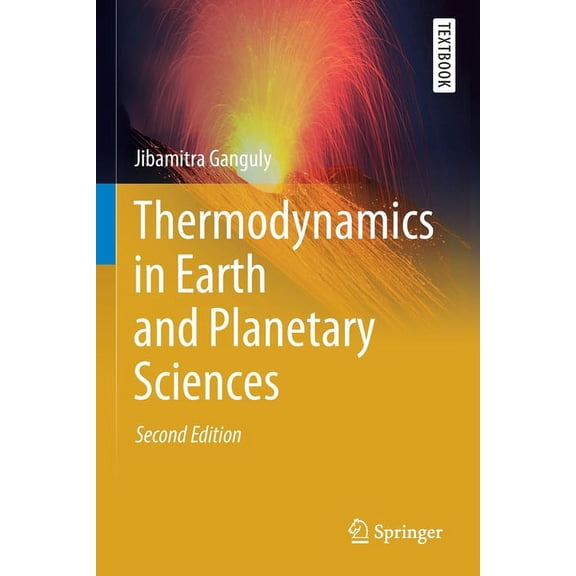 Springer Textbooks in Earth Sciences, Ge Thermodynamics in Earth and Planetary Sciences, (Paperback)