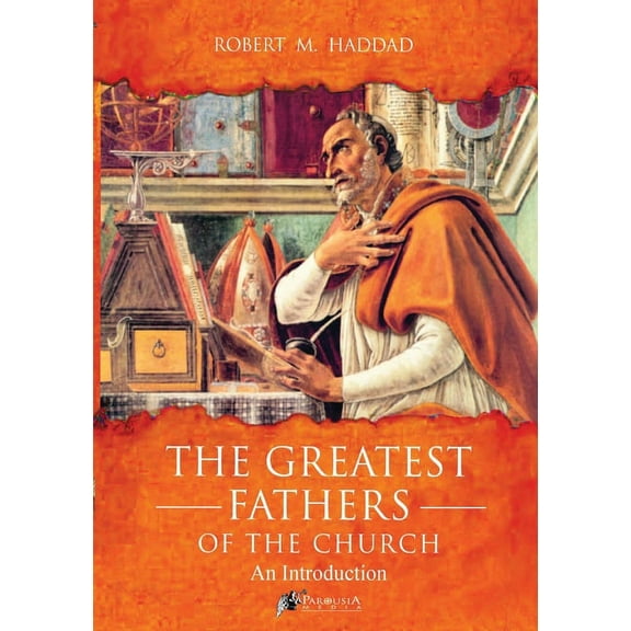 The Greatest Fathers of the Church, (Paperback)