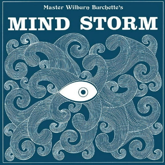 Master Wilburn Burchette - Mind Storm - Music & Performance - Vinyl